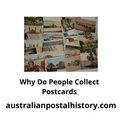 Why Do People Collect Postcards